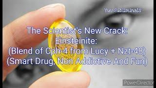 The Scientist Crack: The Einsteinite (Smart Drug) (Tested) (Requested)