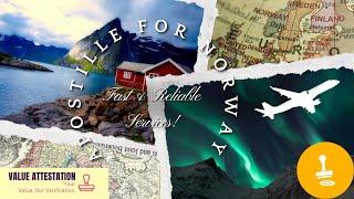 How to Get Apostille Services for Norway – Fast & Easy!