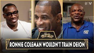 Ronnie Coleman Told Deion Sanders NO He Wouldn’t Train Him | CLUB SHAY SHAY