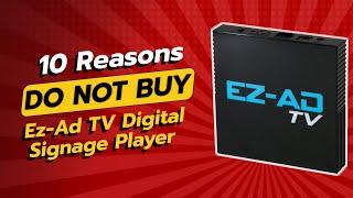 DON'T BUY EZ-AD TV Digital Signage Player Before Watching THIS! 