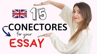 15 CONECTORES para escribir un ESSAY en inglés ️ B2, C1, EBAU