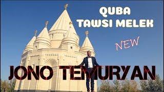 JONO TEMURYAN - QUBA TAWSI MELEK   [ Official Music Video © 2019 / 2020 Ezidxan Tv ]