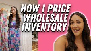 How I Price Wholesale Inventory + Opening the Boutique