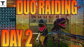 Duo Raiding and Fighting For Insane Profit Day 2 - ARK PvP