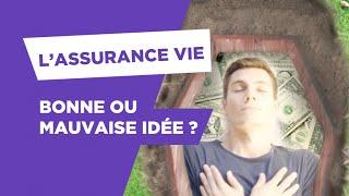 Assurance vie, faut il en ouvrir une ? et comment ça marche vraiment