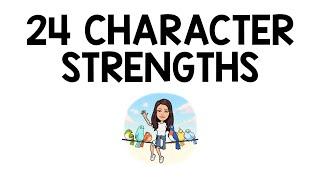 24 Character Strengths Explained