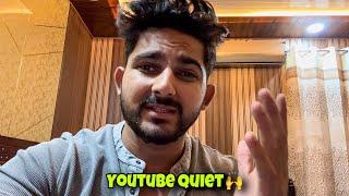 I Quit  ( Youtube ) Ajj Kai Baad Is Channel Par Koi Vlog Nhi Ayega 