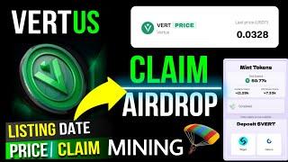 Vertus Airdrop Claim | Vertus Airdrop Listing Date | Vertus Mining App Withdrawal | Vertus  Price