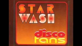 Star Wash - Disco Fans (Star Wash Mix)