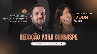 Redação para Cebraspe (Concurso da PF)