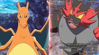 Charmeleon / Charizard Vs Incineroar -HD- Pokemon I Choose You AMV