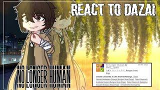 (BSD) NLH (Fanfic Ao3) React to Dazai Osamu| Soukoku | Angst | Part 2|WIP 2|