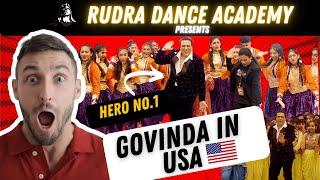 Legendary Govinda | Hero no.1 | Rudra Dance Academy | USA