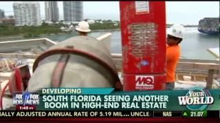 Dora Puig: Fox News Channel - Is South Florida seeing another housing boom?