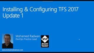 Installing & Configuring TFS 2017 (Team Foundation Server)