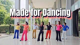 Made for Dancing Line Dance | Intermediate |Julita Line Dance & D'Grace