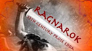 The End of the World // Ragnarok as told by Snorri Sturluson // 13th century Norse Source