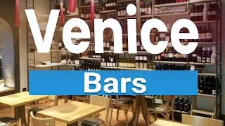 Top 10 Best Bars in Venice | Italy - English