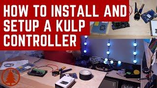 How to Install and Setup a Kulp Controller