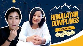 #10 HIMALAYAN DUMPLINGS : MOMO MAKING, A DANGEROUS BUSINESS?