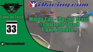 [TRC33] Mazda Mx5 @ Charlotte - iRacing Brasil S4 2014