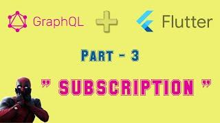 How to use GraphQL Subscription in Flutter? | GraphQL with Flutter | TODO App demo with GraphQL.