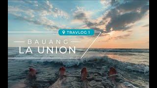 Exploring Bauang La Union!