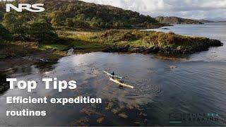 Online Sea Kayaking - Expedition Tips: Efficient Expedition Routines