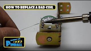 HurryUpPinball - How to replace a Bad Coil