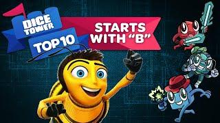 Top 10 Games that Start with the Letter "B"