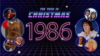 Remembering the 80s: The Year in Christmas, 1986