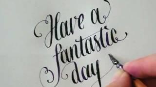 Calligraphy - Have a fantastic day - by Hejheidi