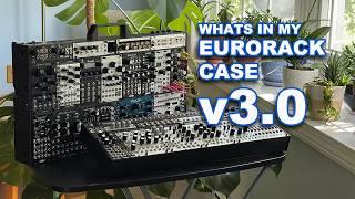 I COULD NOT STOP! - What's in My Modular Synth Eurorack Case? v3.0