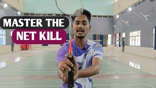 BADMINTON NET KILL TUTORIAL ... FOREHAND AND BACKHAND NET KILL SHOT