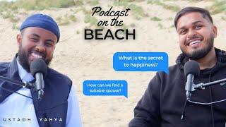 Short Podcast with Ustadh Yahya Raaby at the Beach | Inspiring Ikhwa Podcast (EP2)