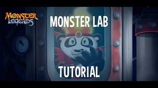 Monster Lab Tutorial - Monster Legends