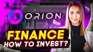 ORION FINANCE - How to Invest? Juliana Mernes