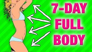 7 Day Workout: Full Body Exercises To Get Fit