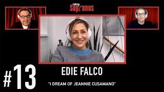 Talking Sopranos #13 w/guest Edie Falco "I Dream of Jeannie Cusamano"