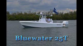 Bluewater 25T Walkthrough