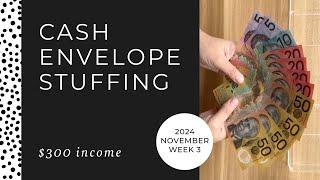 $300 Cash Stuffing Income  | November W3 2024 | Budgeting, Money, Savings, Cash Envelope System