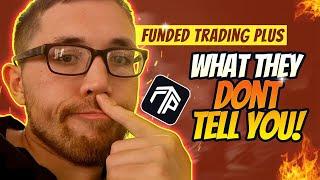 Funded Trading Plus Review | Funded in 3 hours  (What They Don't Tell You)