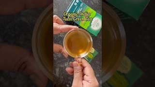 Organic India Green Tea #shortsfeed #shorts #greenteabenifits