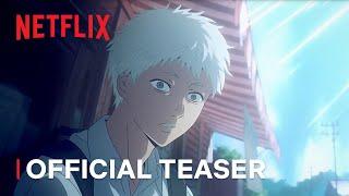 The Summer Hikaru Died | Official Teaser | Netflix Anime