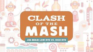 Jim Beam Low Rye vs. High Rye BLIND!: CLASH of the MASH- BRT 276