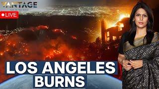 California Wildfires LIVE: Los Angeles Fire Rages, Trump Slams Democrats | Vantage With Palki Sharma