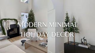 MODERN MINIMAL HOLIDAY DECOR 2021