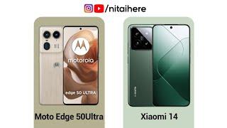Motorola Edge 50Ultra VS Xiaomi 14 Full Comparison #youtubeshorts #youtube #ytshorts #Comparison #yt