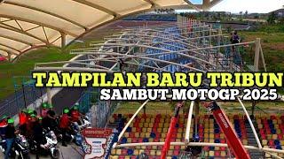 Tampilan baru tribun sirkuit mandalika makin mantap sambut motogp 2025!