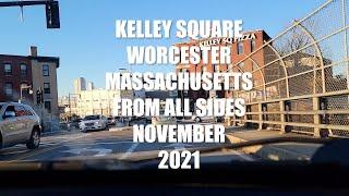 Kelley Square Worcester Massachusetts Nov 2021 From All Directions - Updated Peanut-Shaped Rotary